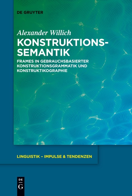Konstruktionssemantik - Alexander Willich