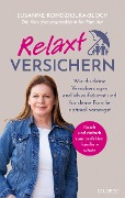 Cover-Bild zum Titel 'Relaxt versichern' von 'Susanne Kondziolka-Bloch'
