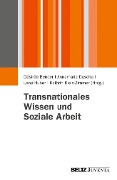 Cover-Bild zum Titel 'Transnationales Wissen und Soziale Arbeit' von ''