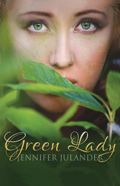Green Lady - Jennifer Julander