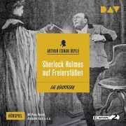 Cover-Bild zum Titel 'Sherlock Holmes auf Freiersfüßen' von 'Arthur Conan Doyle'