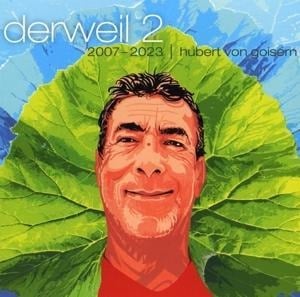 Derweil II - Hubert Von Goisern