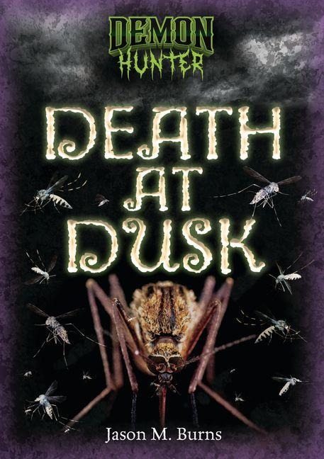 Death at Dusk - Jason M Burns