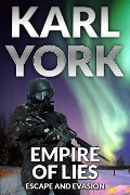 Cover-Bild zum Titel 'Empire of Lies (Jim Thorn Pathfinder Thrillers, #2)' von 'Karl York'