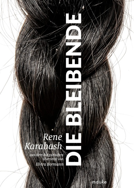 Die Bleibende - Rene Karabash