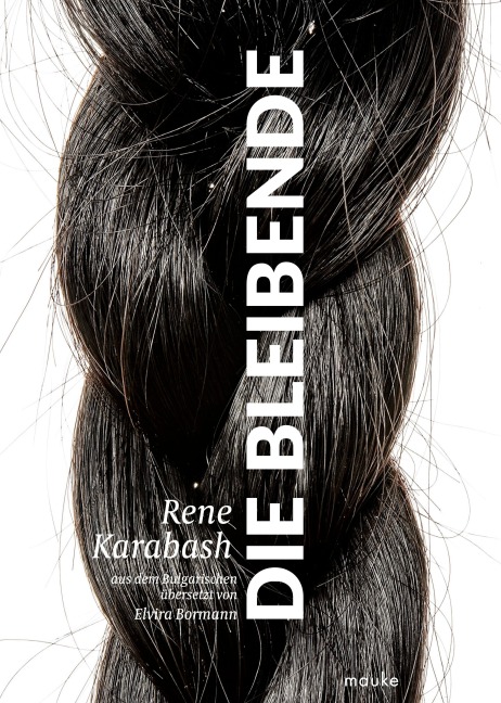 Die Bleibende - Rene Karabash