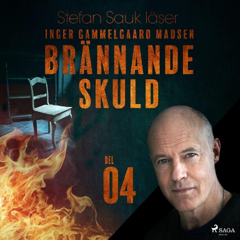 Brännande skuld: Del 4 - Inger Gammelgaard Madsen