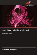 Cover-Bild zum Titel 'Inibitori della chinasi' von 'Poonam Kaswan'