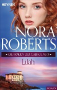 Cover-Bild zum Titel 'Die Frauen der Calhouns 3. Lilah' von 'Nora Roberts'