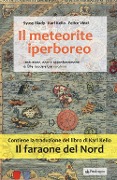 Cover-Bild zum Titel 'Il meteorite iperboreo. Il faraone del nord' von 'Syusy Blady, Karl Kello, Felice Vinci'