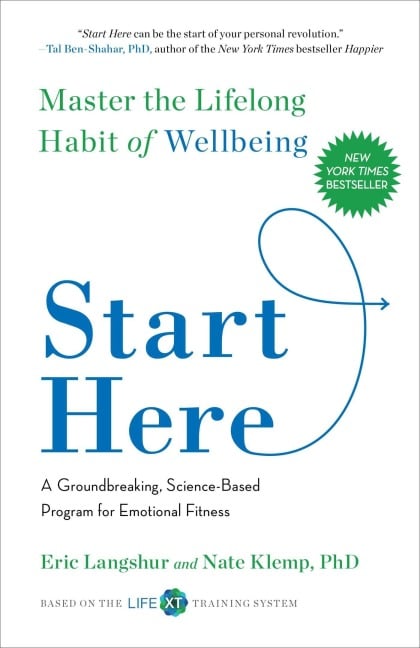 Start Here - Eric Langshur, Nate Klemp