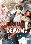 Cover-Bild zum Titel 'The Hero Life of a (Self-Proclaimed) Mediocre Demon! 3' von 'Shiroichi Amaui'