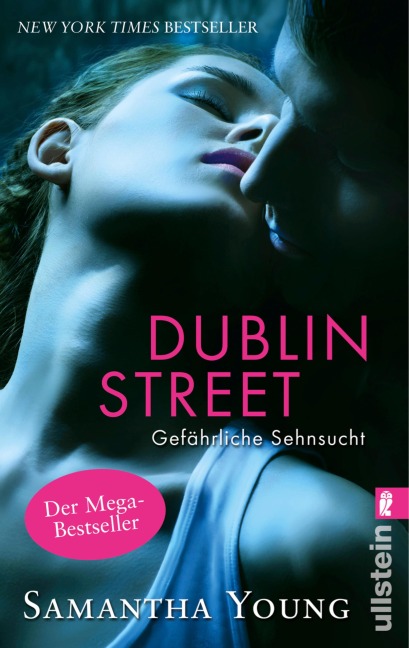 Dublin Street - Gefährliche Sehnsucht (Deutsche Ausgabe) - Samantha Young