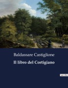Cover-Bild zum Titel 'Il libro del Cortigiano' von 'Baldassare Castiglione'