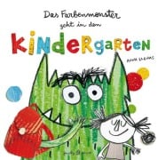 Cover-Bild zum Titel 'Das Farbenmonster geht in den Kindergarten' von 'Anna Llenas'