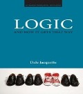 Cover-Bild zum Titel 'Logic and How it Gets That Way' von 'Dale Jacquette'