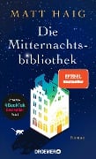 Die Mitternachtsbibliothek - Matt Haig