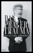 Cover-Bild zum Titel 'Das Prager Trauma' von 'Jonas Hannibal Schönberger'