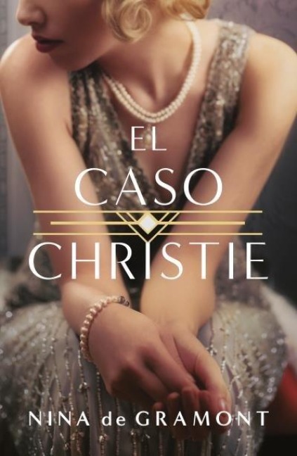 Caso Christie, El - Nina Gramont
