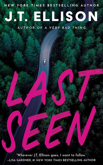 Last Seen - J T Ellison
