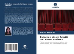 Cover-Bild zum Titel 'Zwischen einem Schritt und einem anderen' von 'Mariana Assunção'