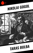Cover-Bild zum Titel 'Taras Bulba' von 'Nikolai Gogol'