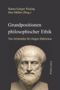 Cover-Bild zum Titel 'Grundpositionen philosophischer Ethik' von 'Hanns-Gregor Nissing, Jörn Müller'