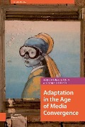 Cover-Bild zum Titel 'Adaptation in the Age of Media Convergence' von ''