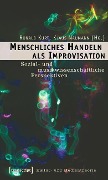 Cover-Bild zum Titel 'Menschliches Handeln als Improvisation' von ''