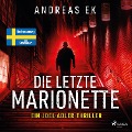 Cover-Bild zum Titel 'Die letzte Marionette' von 'Andreas Ek'