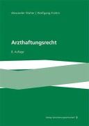 Cover-Bild zum Titel 'Arzthaftungsrecht' von 'Wolfgang Frahm, Alexander Walter'