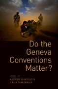 Cover-Bild zum Titel 'Do the Geneva Conventions Matter?' von ''