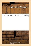Cover-Bild zum Titel 'Les Jeunes Artistes' von 'Sophie Ulliac-Trémadeure'