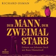 Cover-Bild zum Titel 'Der Mann, der zweimal starb (Die Mordclub-Serie 2)' von 'Richard Osman'