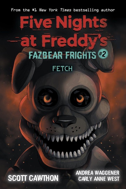 Fazbear Frights 02. Fetch - Scott Cawthorn, Elley Cooper