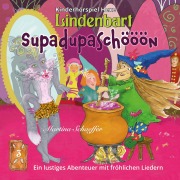 Cover-Bild zum Titel 'Supadupaschööön' von 'Martina Schaeffer, Marcus Klare'