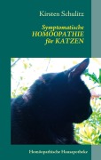 Cover-Bild zum Titel 'Symptomatische Homöopathie für Katzen' von 'Kirsten Schulitz'