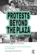 Cover-Bild zum Titel 'Protests Beyond the Plaza' von ''