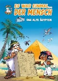 Cover-Bild zum Titel 'Es war einmal... der Mensch 02. Das alte Ägypten' von 'Jean-Charles Gaudin'