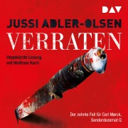 Cover-Bild zum Titel 'Verraten. Der zehnte Fall für Carl Mørck, Sonderdezernat Q' von 'Jussi Adler-Olsen'