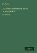 Cover-Bild zum Titel 'Die Civilprozessordnung für das Deutsche Reich' von 'E. S. Puchelt'