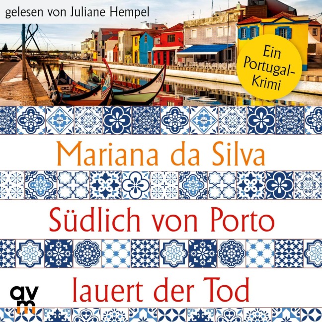 Südlich von Porto lauert der Tod - Mariana Da Silva