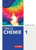Fokus Chemie Band 1- Gymnasium Nordrhein-Westfalen - Schülerbuch - Karin Arnold, Andreas Eberle, Holger Fleischer, Andrea Hein, Annkathrien Jaek