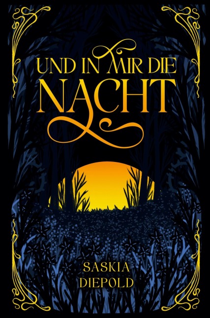 Und in mir die Nacht - Saskia Diepold