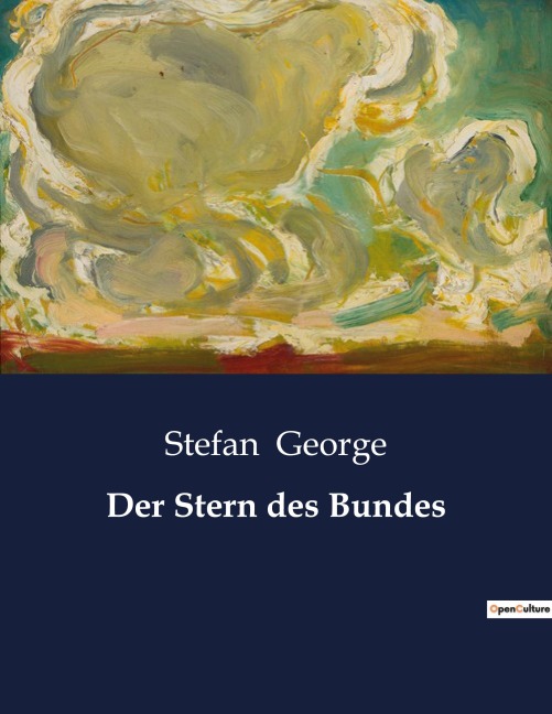 Der Stern des Bundes - Stefan George
