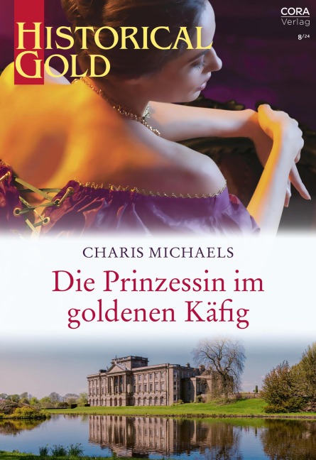 Die Prinzessin im goldenen Käfig - Charis Michaels