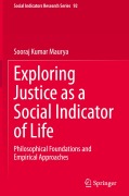 Cover-Bild zum Titel 'Exploring Justice as a Social Indicator of Life' von 'Sooraj Kumar Maurya'