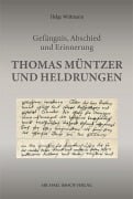 Cover-Bild zum Titel 'Thomas Müntzer und Heldrungen' von 'Helge Wittmann'