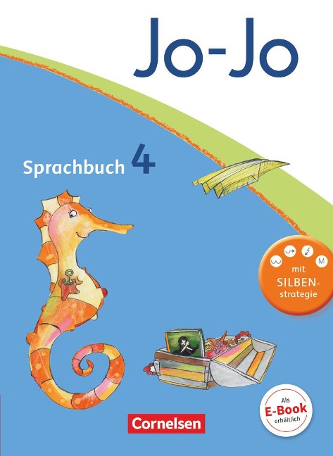 Jo-Jo Sprachbuch - Aktuelle allgemeine Ausgabe. 4. Schuljahr - Schülerbuch - Frido Brunold, Susanne Mansour, Sandra Meeh, Henriette Naumann-Harms, Monika Praast