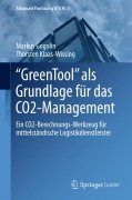 Cover-Bild zum Titel '"GreenTool" als Grundlage für das CO2-Management' von 'Thorsten Klaas-Wissing, Markus Gogolin'